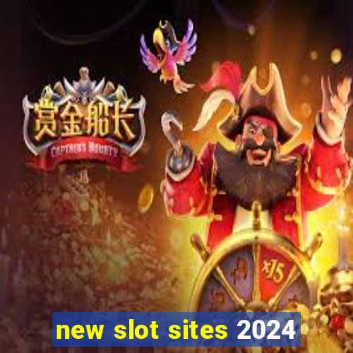 new slot sites 2024