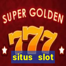 situs slot indonesia terpercaya