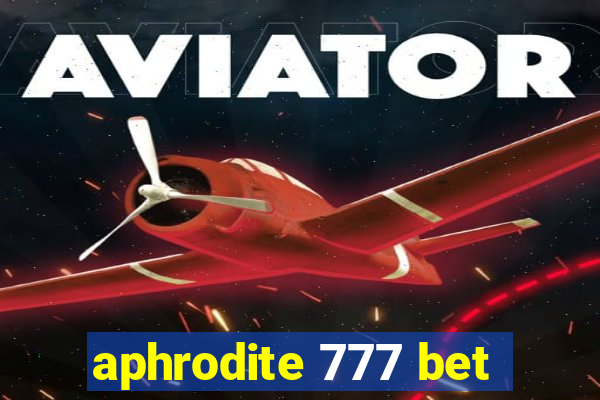 aphrodite 777 bet