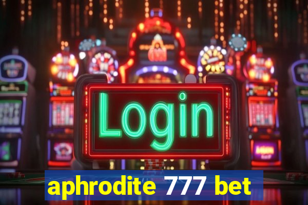 aphrodite 777 bet