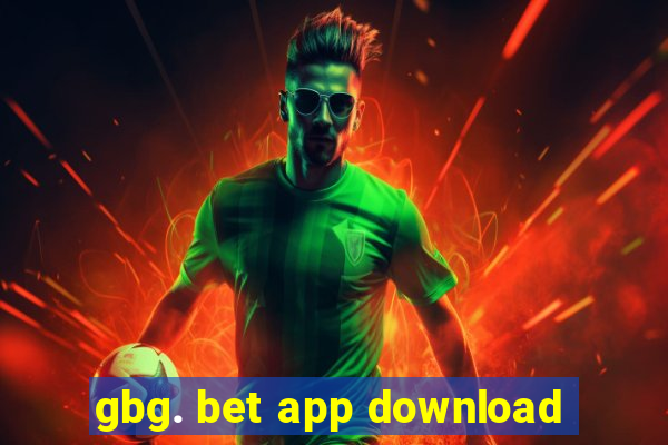 gbg. bet app download