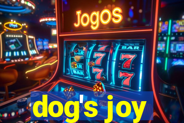 dog's joy