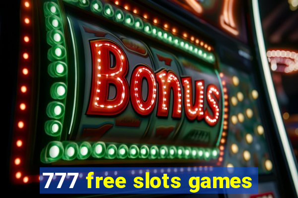 777 free slots games