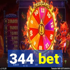 344 bet