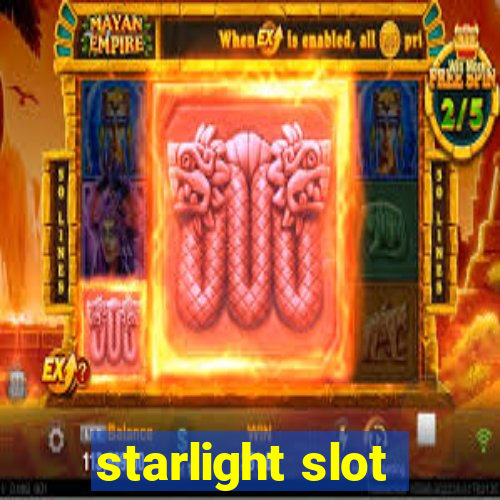 starlight slot