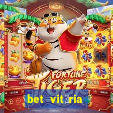 bet vit贸ria apostas online