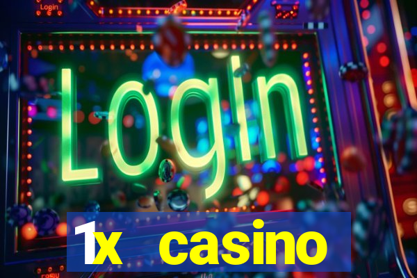 1x casino официальный сайт