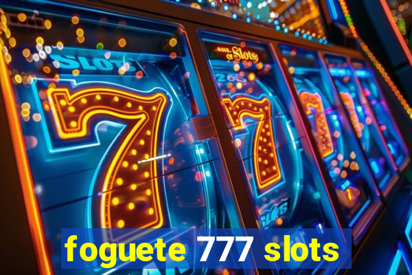 foguete 777 slots