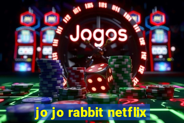 jo jo rabbit netflix