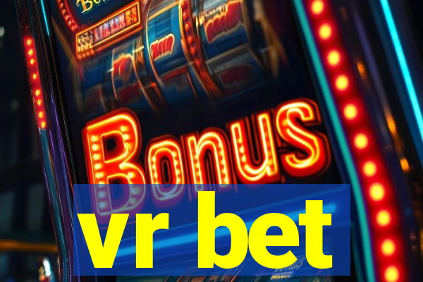 vr bet