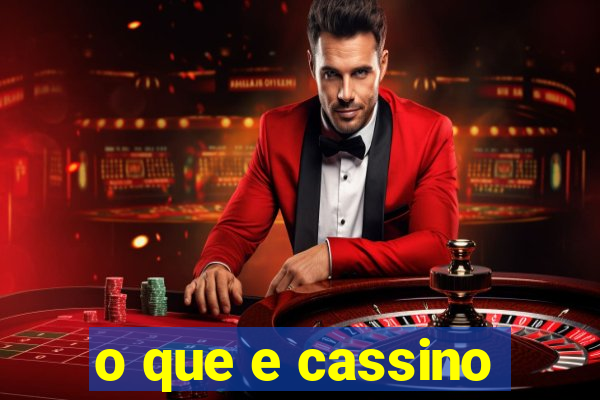 o que e cassino