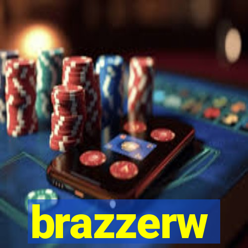 brazzerw