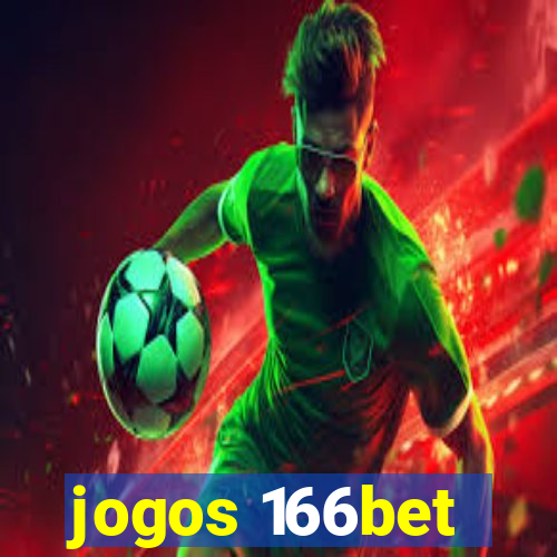 jogos 166bet