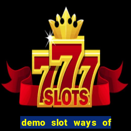 demo slot ways of the qilin