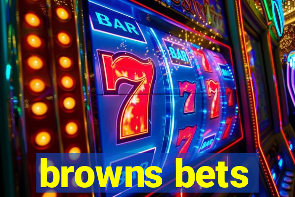 browns bets