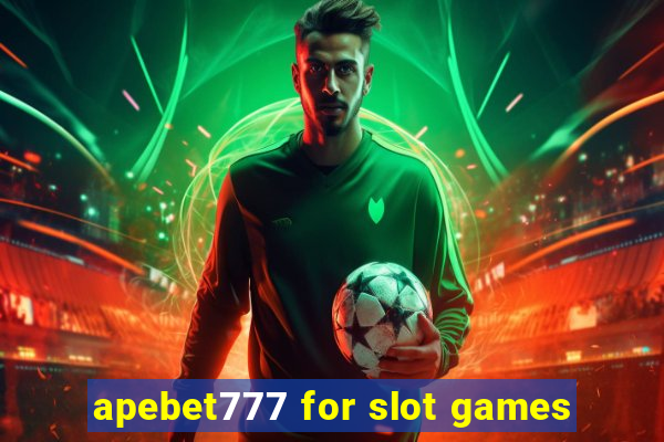 apebet777 for slot games