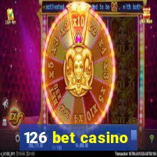 126 bet casino