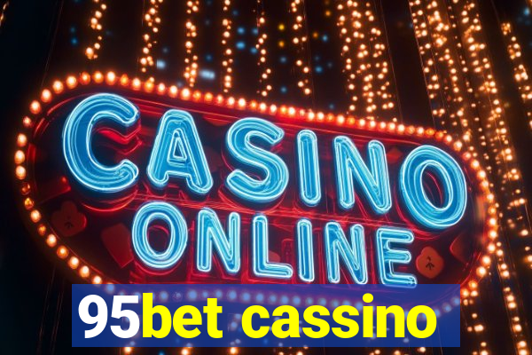 95bet cassino