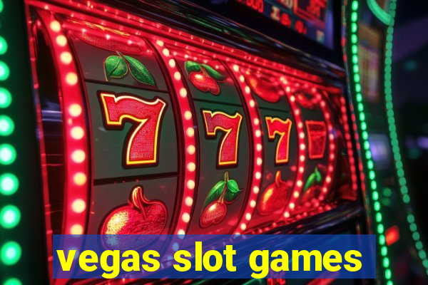 vegas slot games