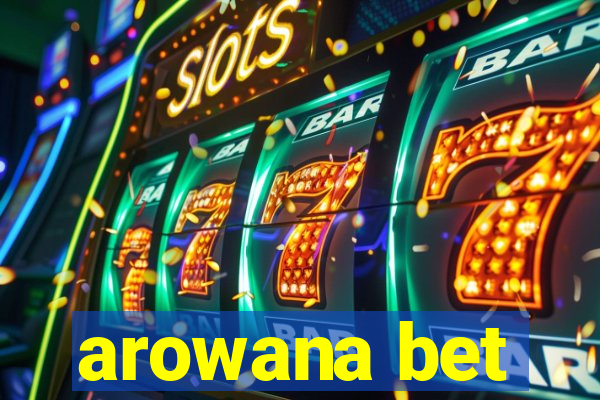 arowana bet