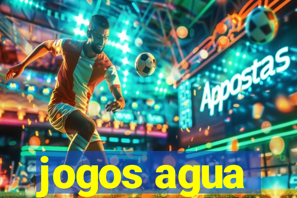 jogos agua