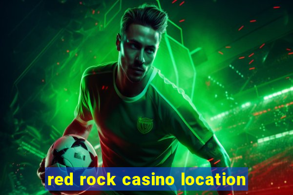 red rock casino location