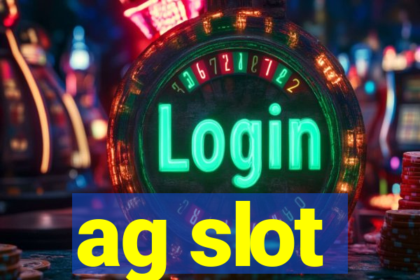 ag slot