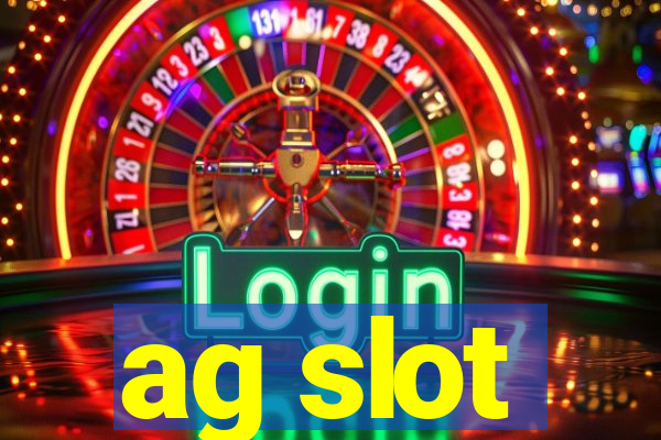 ag slot