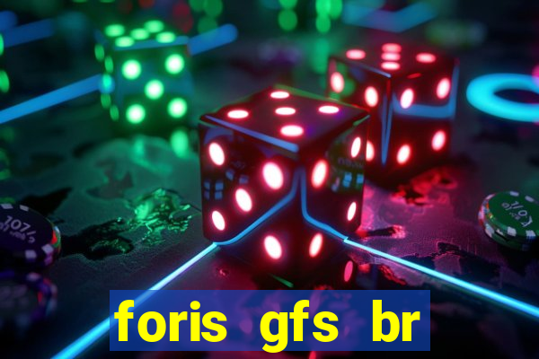 foris gfs br instituicao de pagamento ltda