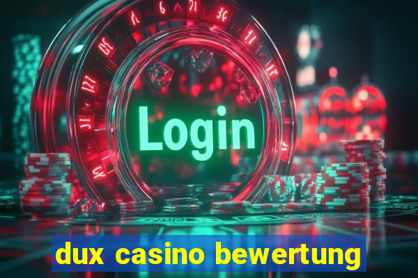 dux casino bewertung