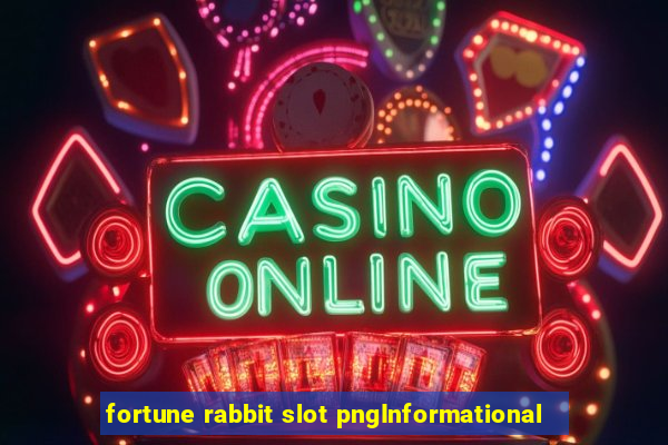 fortune rabbit slot pngInformational