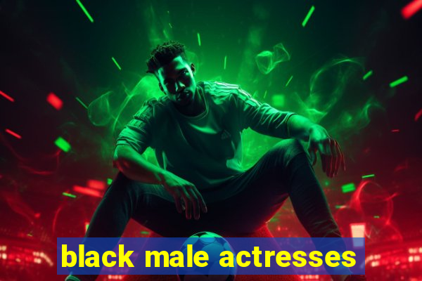 black male actresses