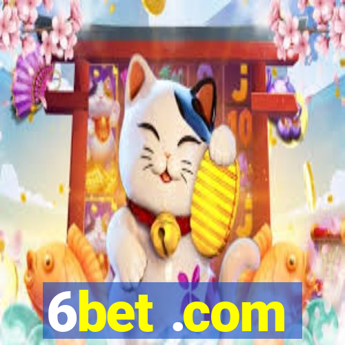 6bet .com