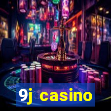 9j casino