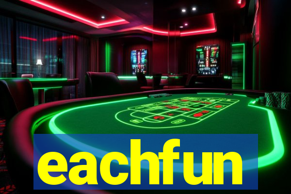 eachfun entertainment limited