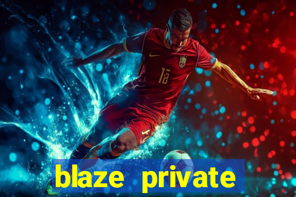 blaze private server codes