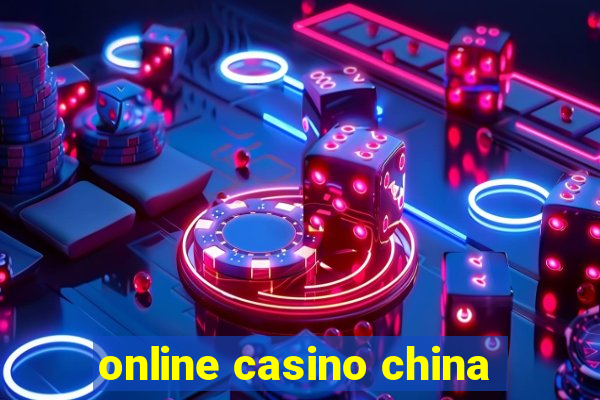 online casino china