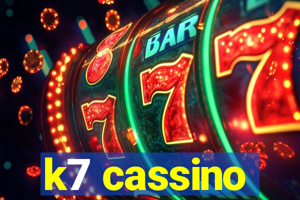 k7 cassino