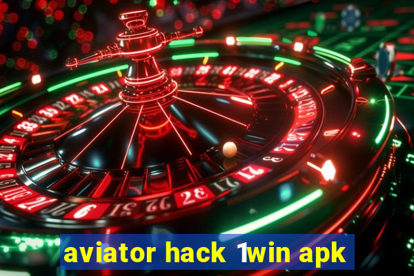 aviator hack 1win apk