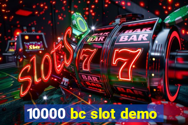 10000 bc slot demo