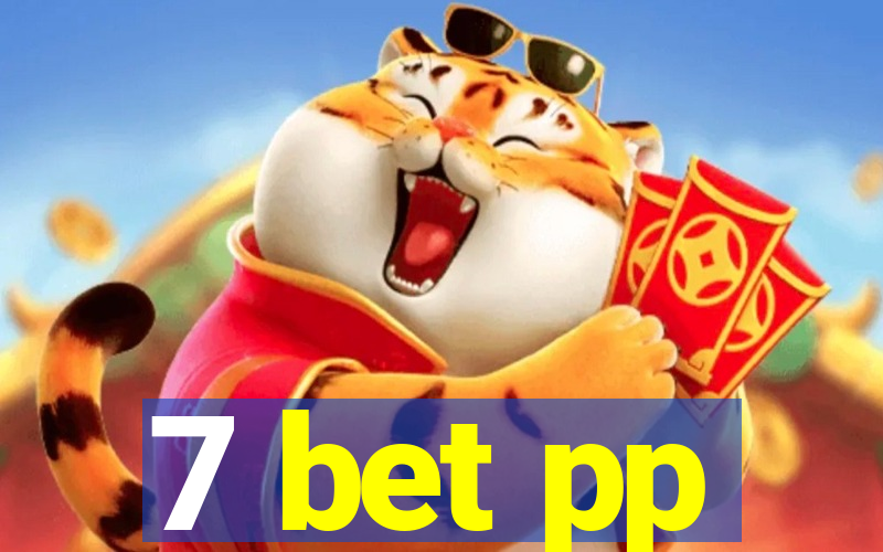 7 bet pp