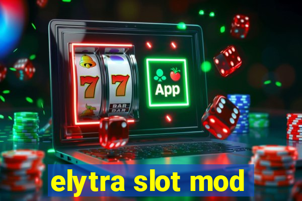 elytra slot mod