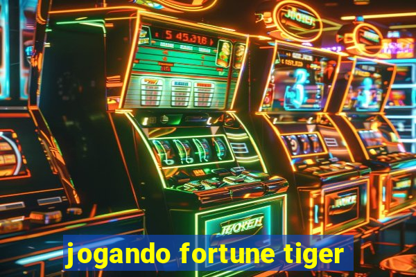 jogando fortune tiger