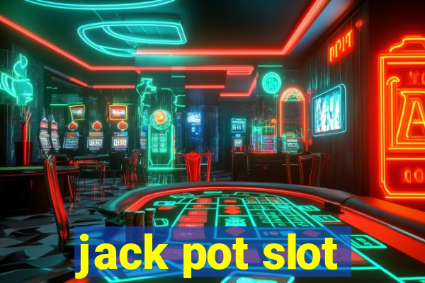 jack pot slot