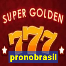 pronobrasil