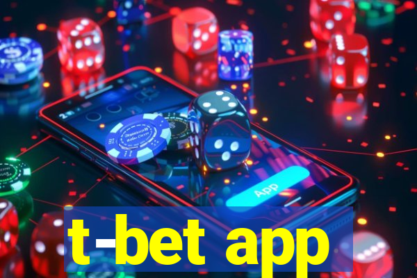 t-bet app