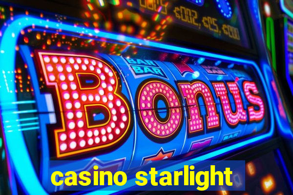 casino starlight