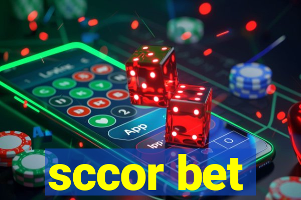 sccor bet