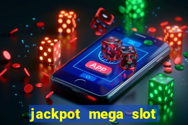 jackpot mega slot cash winner