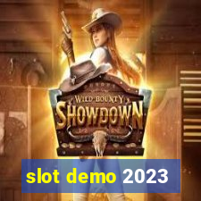 slot demo 2023